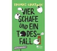 Vier Schafe und ein Todesfall: Cosy Crime für Leser:innen von Richard Osman