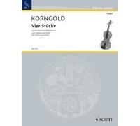 Vier Stücke op. 11 violin and piano (advanced) Korngold aus der Musik zu Shakesp