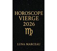 Vierge 2026 - Amour, carrière, argent: Découvrez les moments forts de votre année et comment en tirer le meilleur