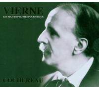 Vierne: Six Symphonies For Organ