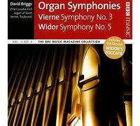 Vierne : Symphony NO. 3 and Widor: Symphony NO. 5 - DAVID BRIGGS Played on the stunning 1889 Cavaill??-Coll organ of St Sernin, Toulouse