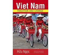 Viet Nam: Tradition and Change: 128 (Research in International Studies, Southeast Asia Series)