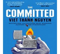 Viet Thanh Nguyen The Committed Paperback Book Viet Thanh Nguyen Multicolor