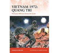 Vietnam 1972: Quang Tri: The Easter Offensive Strikes the South: 362 (Campaign)