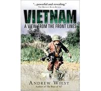 Vietnam: A View from the Front Lines