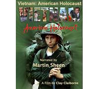 Vietnam: American Holocaust