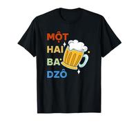 Vietnam Beer Vietnamese Mot Hai Ba Dzo One Two Three Cheers T-Shirt