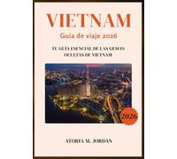 Vietnam Guía de viaje 2026