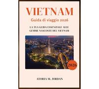 Vietnam Guida di viaggio 2026