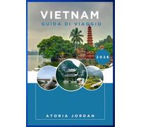 Vietnam Guida di viaggio 2026