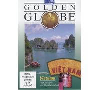 Vietnam - Ho Chi Minh und Markwirtschaft - Golden Globe