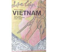 Vietnam: State, War, and Revolution (1945-1946) (From Indochina to Vietnam: Revolution and War in a Global Perspective)