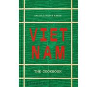 Vietnam : The Cookbook