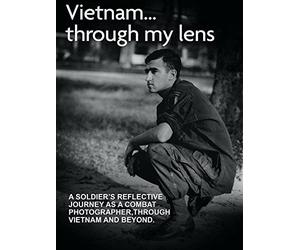 Vietnam... Through My Lens