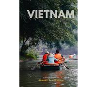 Vietnam Through the Lens: Streets and Stories