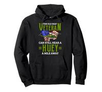 Vietnam Veteran Helicopter Pilot - Hear A Huey A Mile Away Pullover Hoodie