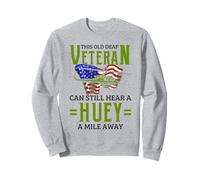 Vietnam Veteran Helicopter Pilot - Hear A Huey A Mile Away Sweatshirt