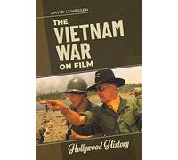 Vietnam War on Film, The (Hollywood History)
