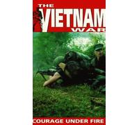 Vietnam War, The - Courage Under Fire [1995] [VHS]