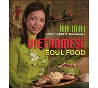 Vietnamese Soul Food