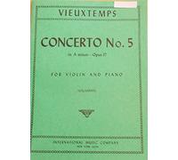Vieuxtemps Concerto No. 5 in a minor Op. 37. For Violin and Piano. by Ivan Galamian. International