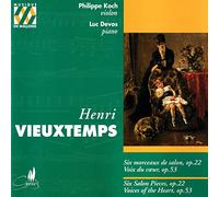 Vieuxtemps: Six Salon Pieces/Voix du Coeur