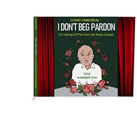 Viewdelta Singers - I Don't Beg Pardon CD
