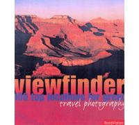 Viewfinder: 100 Top Locations for Great Travel Photography