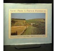 Views from a French Farmhouse