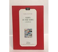 Views in the News. A Textbook