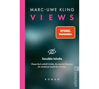 Views: Roman | Der beklemmende Thriller vom Autor des Bestsellers "QualityLand"