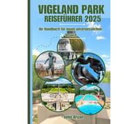 VIGELAND PARK REISEFÜHRER 2025: Ihr Handbuch für einen unvergesslichen Besuch