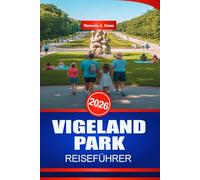 VIGELAND PARK REISEFÜHRER 2026: Oslo Sehenswürdigkeiten und Kulturerbestätten