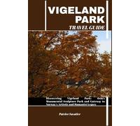 VIGELAND PARK TRAVEL GUIDE: Discovering Vigeland Park: Oslo’s Monumental Sculpture Park and Gateway to Norway’s Artistic and Humanist Legacy