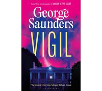 Vigil: From the Booker Prize-winning author by George Saunders (HB 2026)