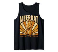 Vigilance is My Cardio Meerkat Wildlife Humor Tank Top
