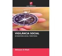Vigilância Social: ECOSSISTEMA SOCIAL TERRITORIAL