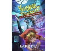 Vigilante Highschool? (Yeah, I Didn't Believe It Either.) (Skylar Hayes)