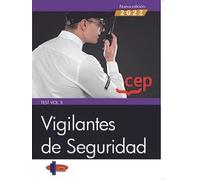 Vigilantes de Seguridad. Test Vol. II