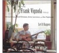 Vignola,Frank - Let It Happen