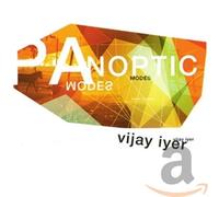Vijay Iyer - Panoptic Modes