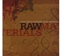 Vijay Iyer & Rudresh Mahanthappa - Raw Materials