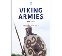 Viking Armies: 793-1066