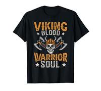 Viking blood and warrior soul - Viking T-Shirt