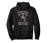 Viking by Blood American by Birth Patriot by Choice Pullover Hoodie