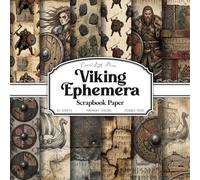Viking Ephemera Scrapbook Paper: Norse Symbols, Shields, Weapons & Rustic Nordic Designs | 20 Double-Sided 8.5 x 8.5 Sheets for Junk Journals, Collage, Card Making & Crafts