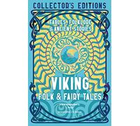 Viking Folk & Fairy Tales : Fables, Folklore & Ancient Stories