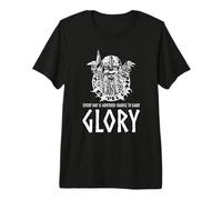 Viking God Odin - Every Day is Another Chance to Earn Glory Premium T-Shirt