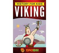 Viking: History for kids: A captivating guide to the Viking Age and Norse mythology: 9