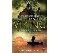 VIKING - Kampf in Vinland: Roman - Der Bestseller aus Norwegen
